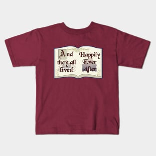 Happily Ever After Kids T-Shirt